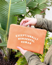 ZIP POUCH EXCEPTIONALLY WONDERFUL HUMAN PEACH